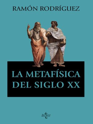 cover image of La metafísica del siglo XX